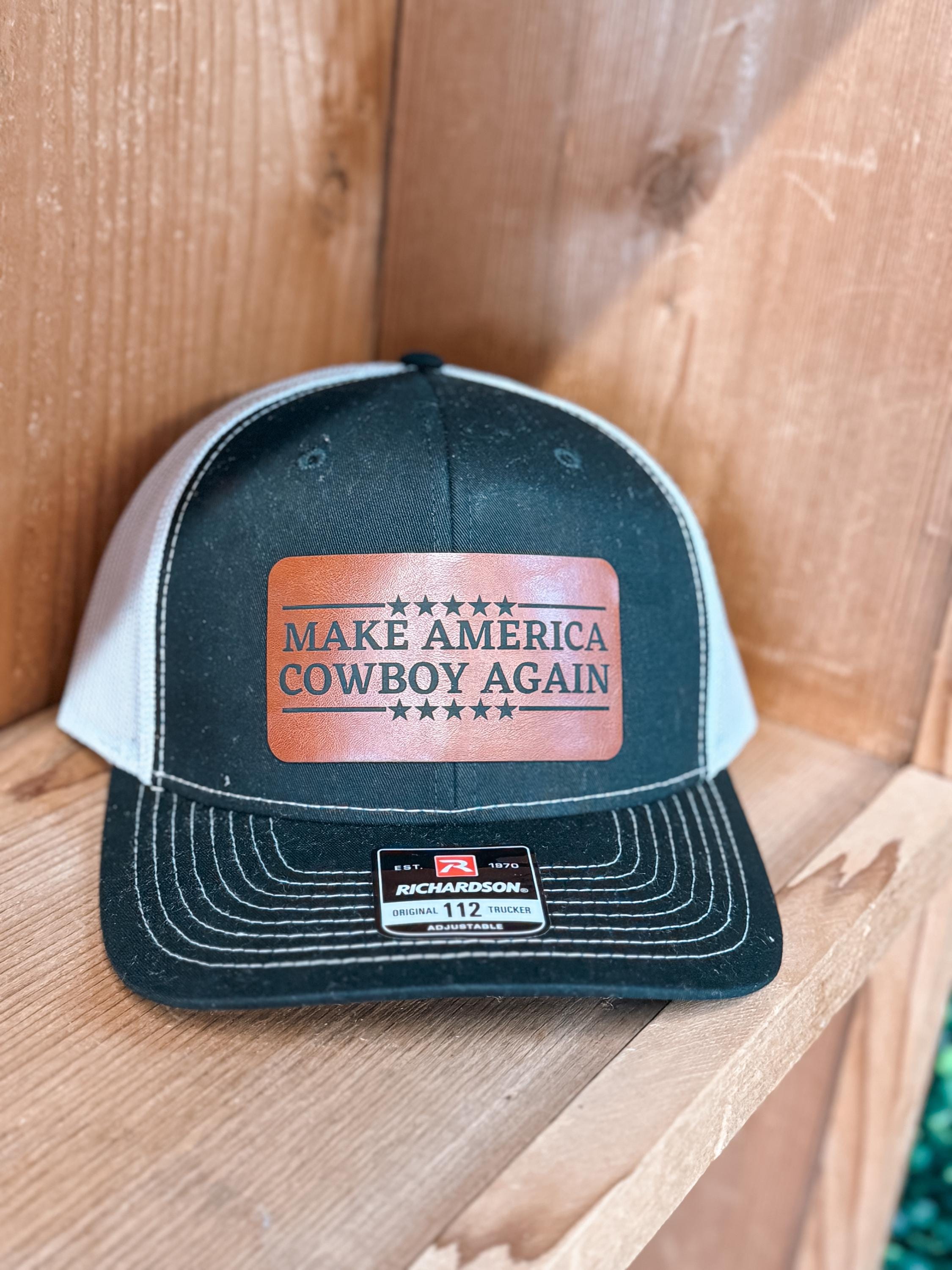 men’s patch hat - make America cowboy again - leather patch hat - Richardson 112 - custom trucker hat - custom leather patches - men’s gift